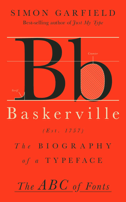 Book cover of Baskerville: The Biography of a Typeface (The ABC of Fonts Series #0)