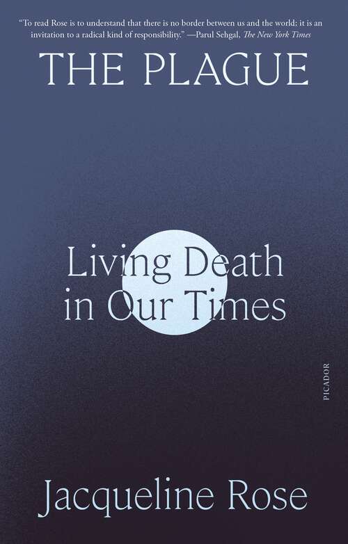 Book cover of The Plague: Living Death in Our Times