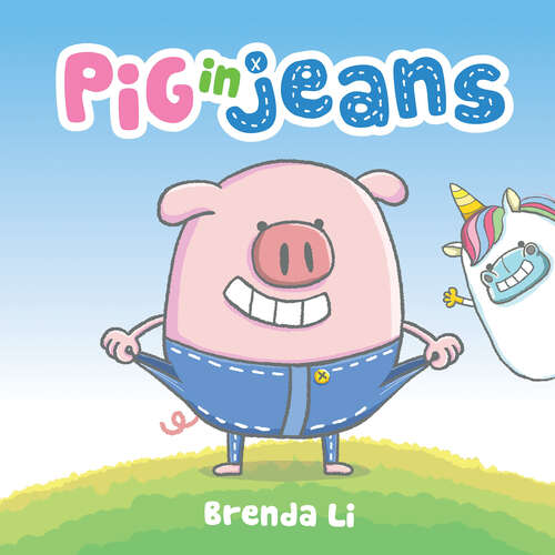 Book cover of Pig in Jeans (Pig In Jeans Ser.: Vol. 1)