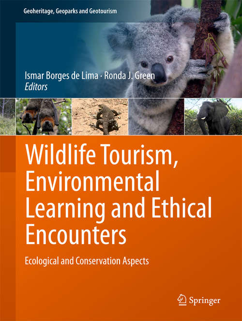 Book cover of Wildlife Tourism, Environmental Learning and Ethical Encounters