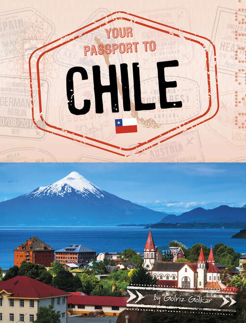 Book cover of Your Passport to Chile