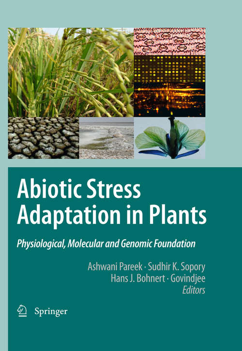 Book cover of Abiotic Stress Adaptation in Plants: Physiological, Molecular and Genomic Foundation