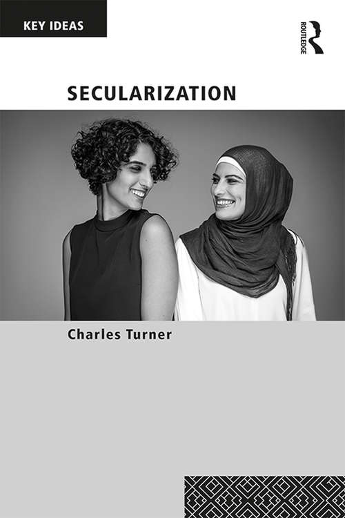 Book cover of Secularization (Key Ideas)