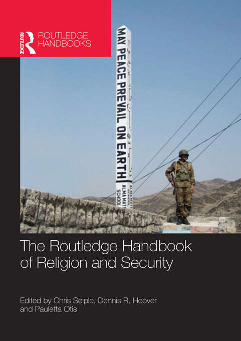 Book cover of The Routledge Handbook of Religion and Security