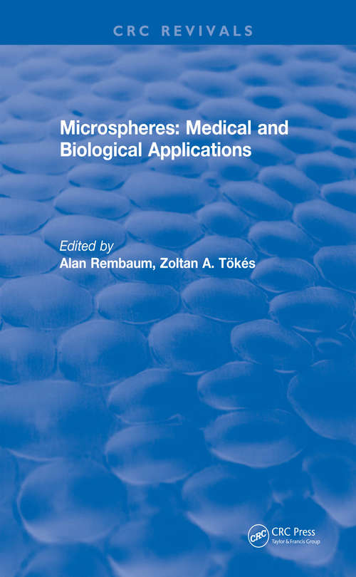 Book cover of Microspheres: Medical and Biological Applications (1988) (CRC Press Revivals)