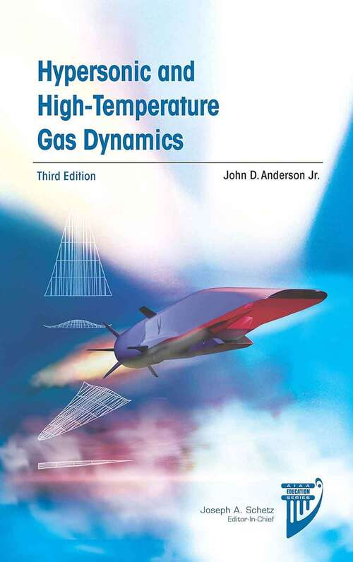 Book cover of Hypersonic and High-Temperature Gas Dynamics (Third Edition)