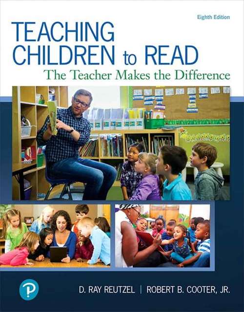 Book cover of Teaching Children to Read: The Teacher Makes the Difference (Eighth Edition)