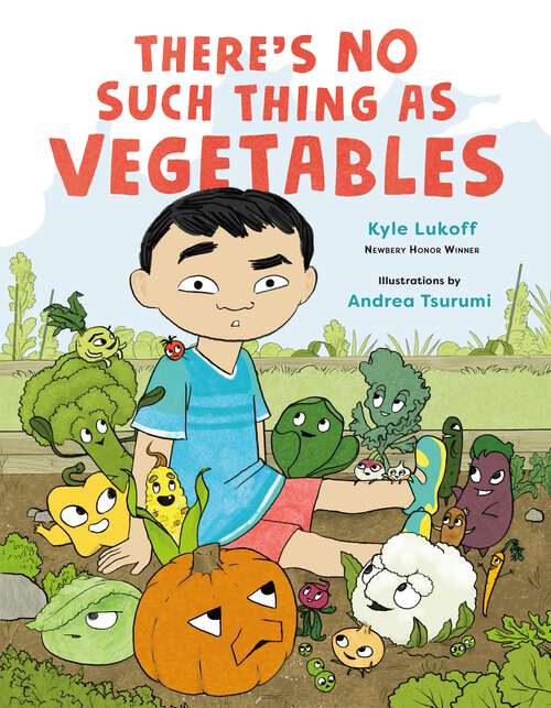 Book cover of There’s No Such Thing as Vegetables