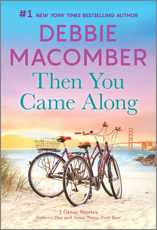 Book cover of Then You Came Along: A Novel (Original)