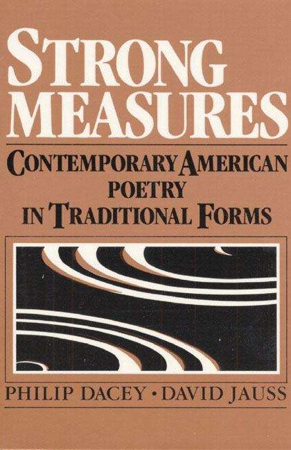Book cover of Strong Measures: Contemporary American Poetry in Traditional Forms