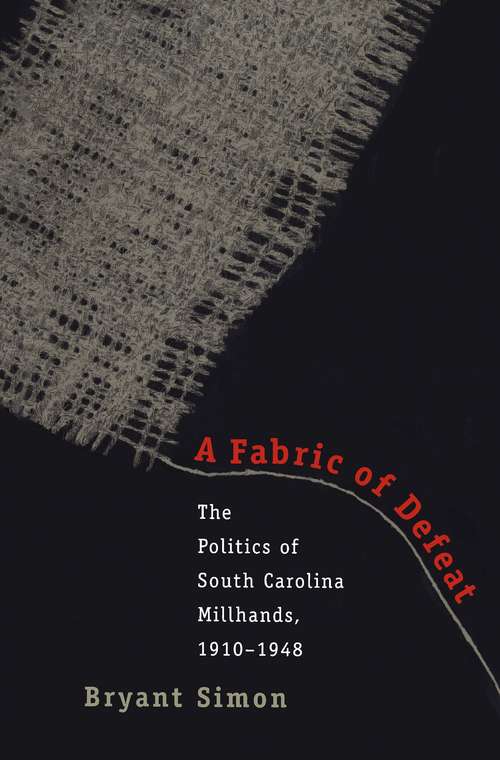 Book cover of A Fabric of Defeat