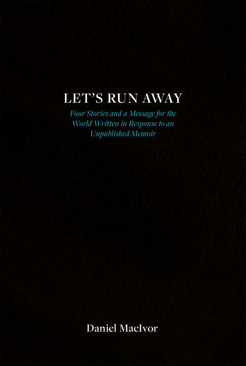 Book cover of Let's Run Away