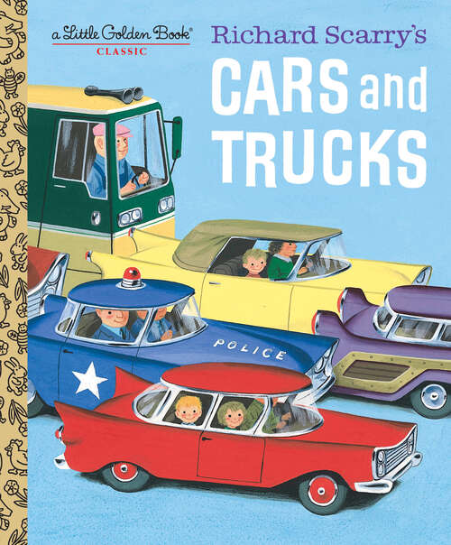 Book cover of Richard Scarry's Cars and Trucks (Little Golden Book)