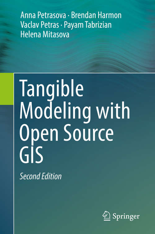 Book cover of Tangible Modeling with Open Source GIS (2nd ed. 2018)