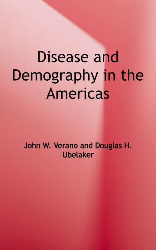 Book cover of Disease and Demography in the Americas