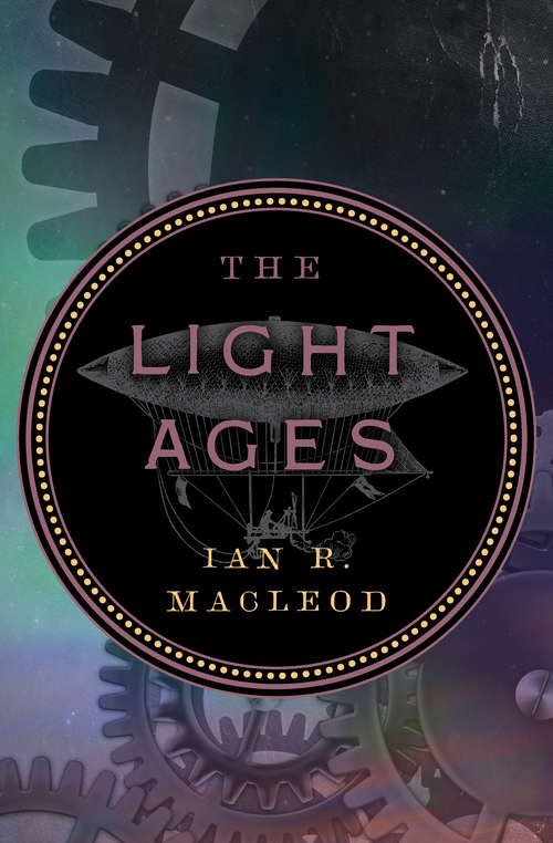 Book cover of The Light Ages