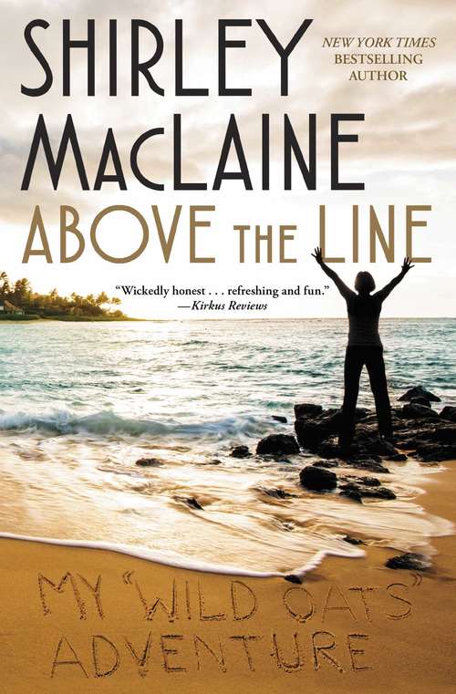 Book cover of Above the Line: My "Wild Oats" Adventure