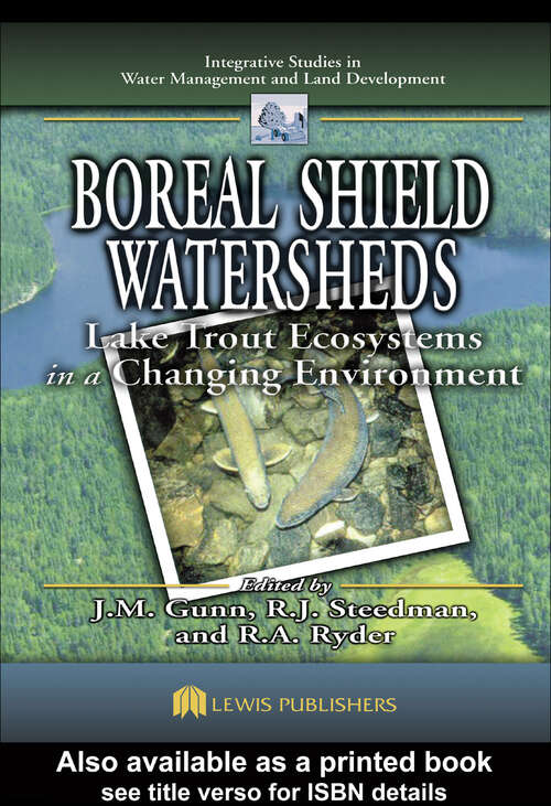 Book cover of Boreal Shield Watersheds: Lake Trout Ecosystems in a Changing Environment (1)