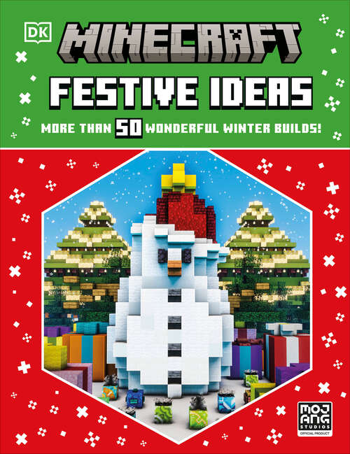 Book cover of Minecraft Festive Ideas: More Than 50 Wonderful Winter Builds