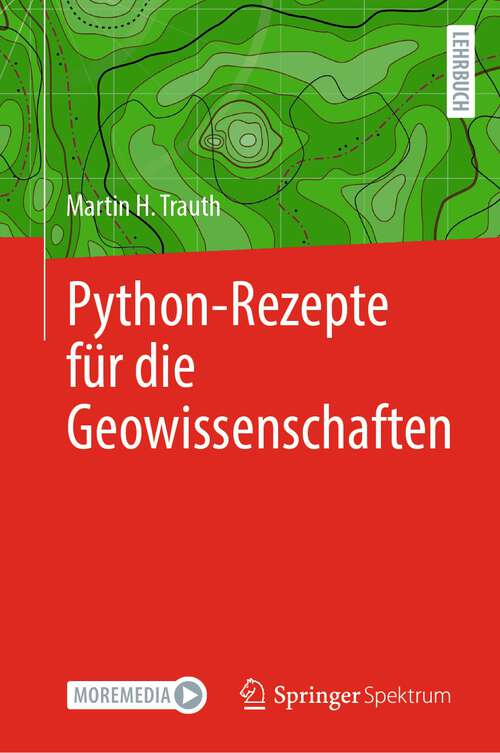 Book cover of Python-Rezepte für die Geowissenschaften (1. Aufl. 2023)