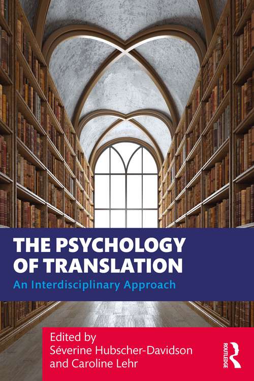 Book cover of The Psychology of Translation: An Interdisciplinary Approach