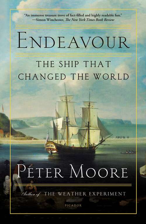 Book cover of Endeavour: The Ship That Changed the World