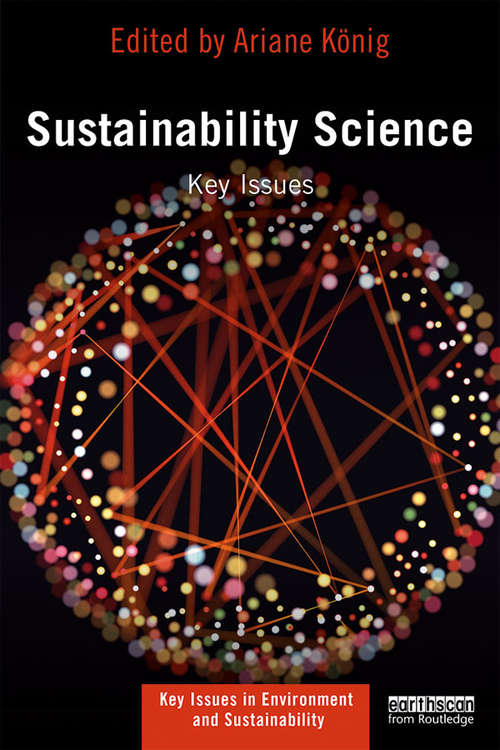 Book cover of Sustainability Science: Key Issues (Key Issues in Environment and Sustainability)