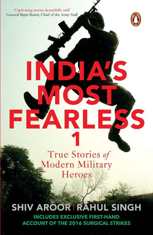 Book cover of India's Most Fearless True Stories of Modern Military Heroes: True Stories Of Modern Military Heroes
