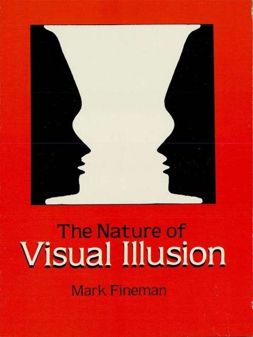 Book cover of The Nature of Visual Illusion