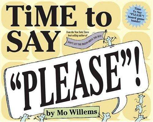 Book cover of Time to Say "Please"!