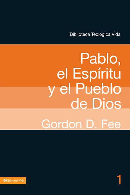 Book cover of BTV # 01: Pablo, el Espíritu y el pueblo de Dios