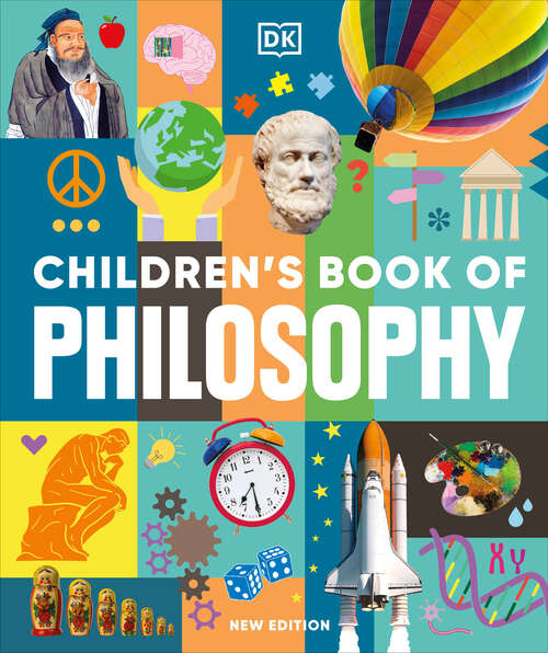 Book cover of Children's Book of Philosophy (DK Children's Book of)