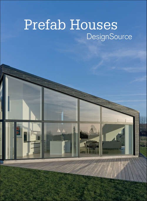 Book cover of Prefab Houses DesignSource