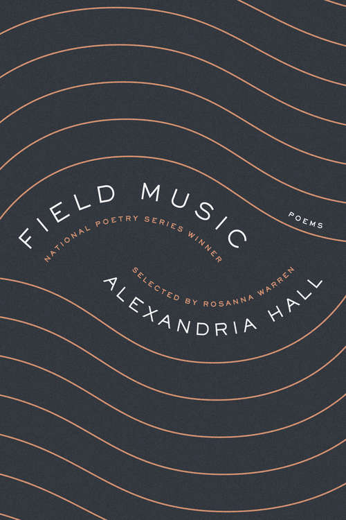 Book cover of Field Music: Poems