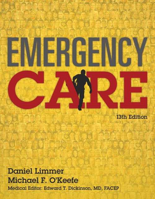 Book cover of Emergency Care (Thirteenth Edition)