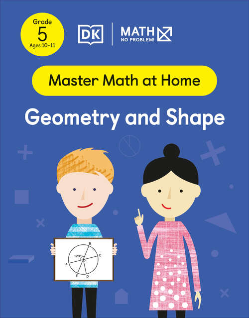 Book cover of Math - No Problem! Geometry and Shape, Grade 5 Ages 10-11 (Master Math at Home)