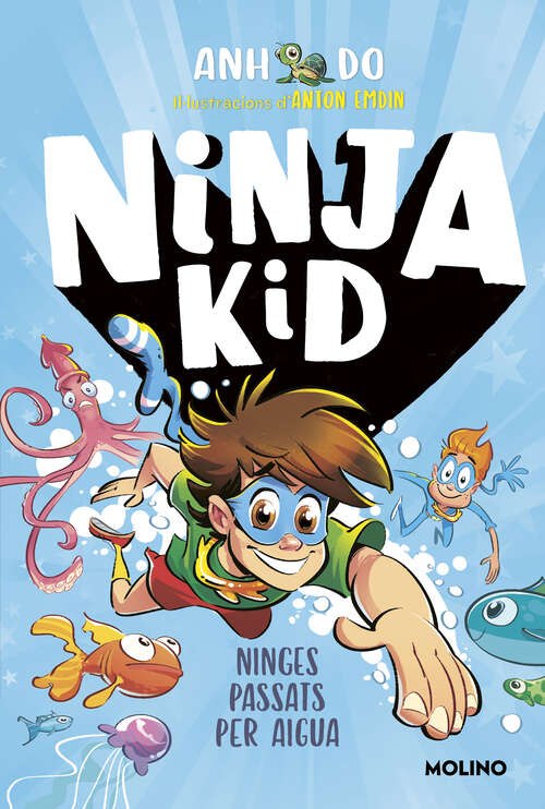Book cover of Sèrie Ninja Kid 9 - Ninges passats per aigua (Sèrie Ninja Kid: Volumen 9)