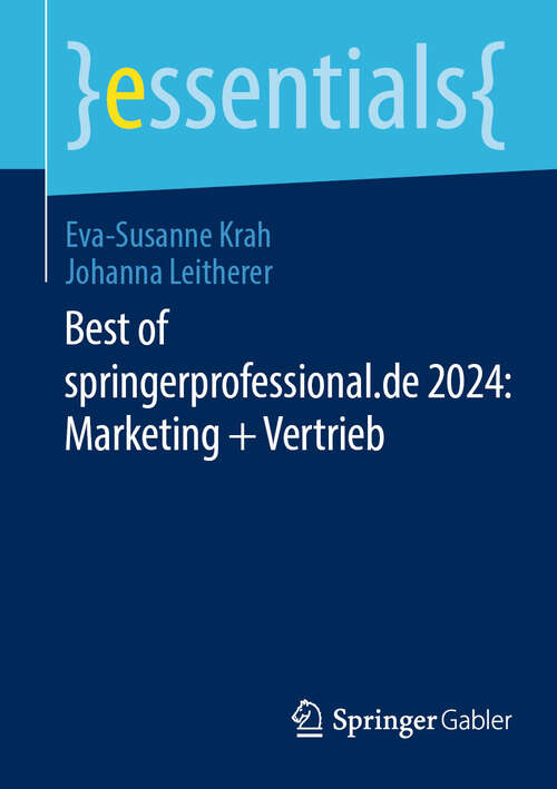 Book cover of Best of springerprofessional.de 2024: Marketing + Vertrieb (essentials)