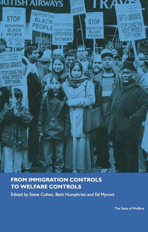 Book cover of From Immigration Controls to Welfare Controls (The\state Of Welfare Ser.)