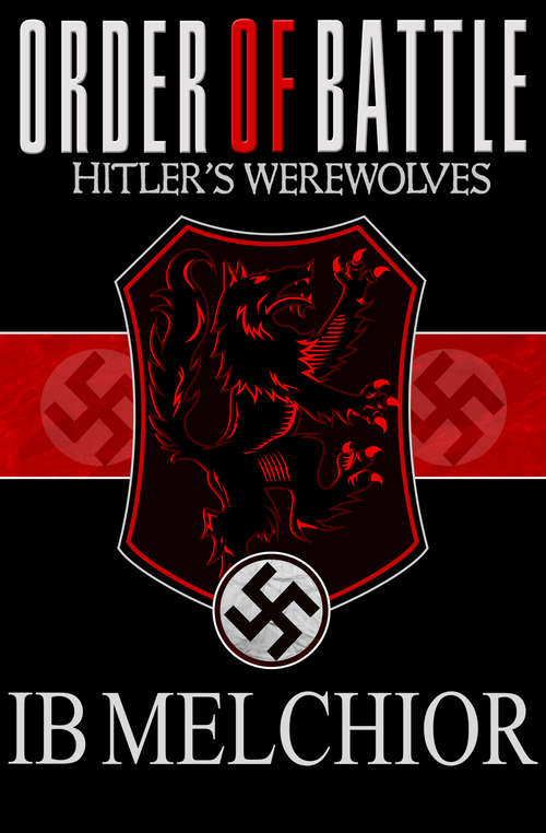 Book cover of Order of Battle: Hitler's Werewolves