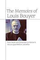 Book cover of The Memoirs of Louis Bouyer