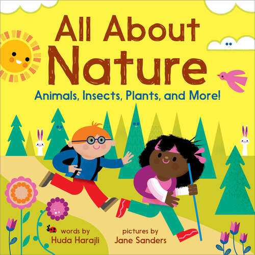 Book cover of All About Nature: Animals, Insects, Plants, and More! (The All About Picture Book Series)