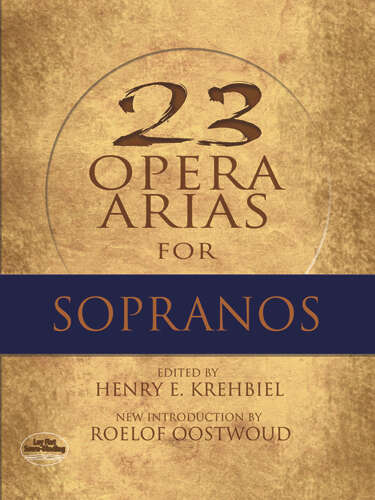 Book cover of Twenty-Three Opera Arias for Sopranos (Dover Vocal Scores)