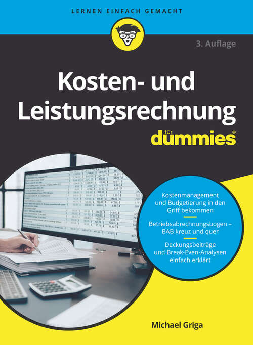 Book cover of Kosten- und Leistungsrechnung für Dummies (3. Auflage) (Für Dummies)