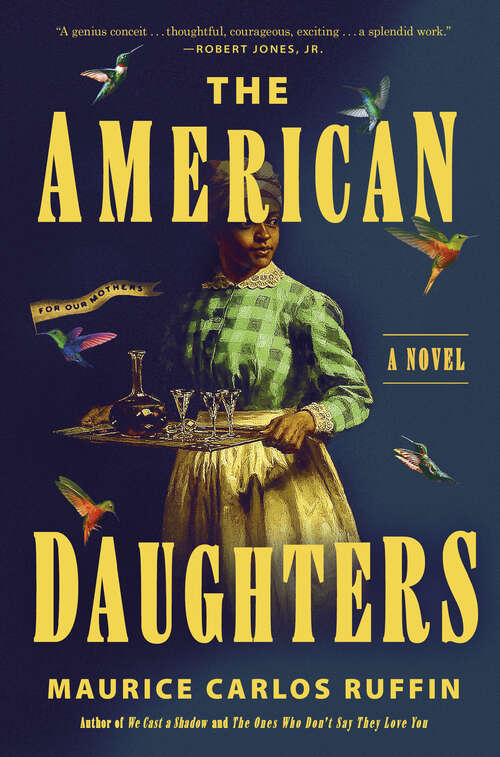 Book cover of The American Daughters: A Novel