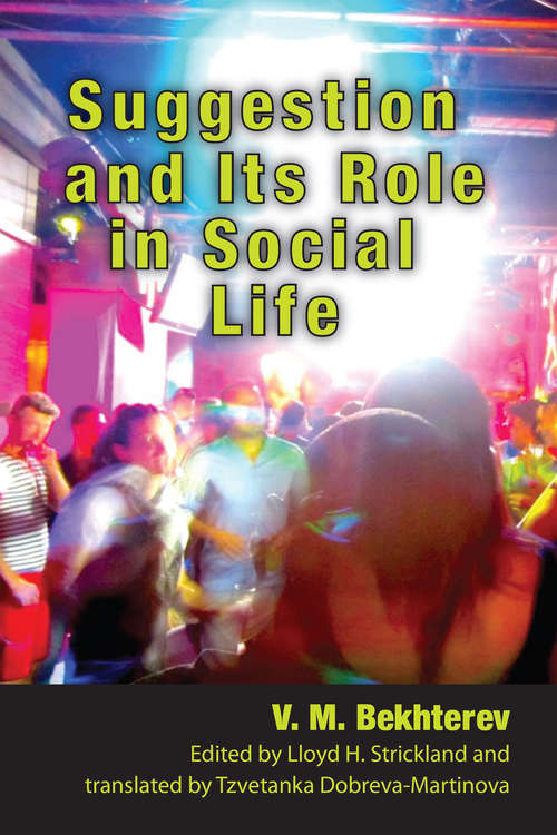 Book cover of Suggestion and its Role in Social Life (3)
