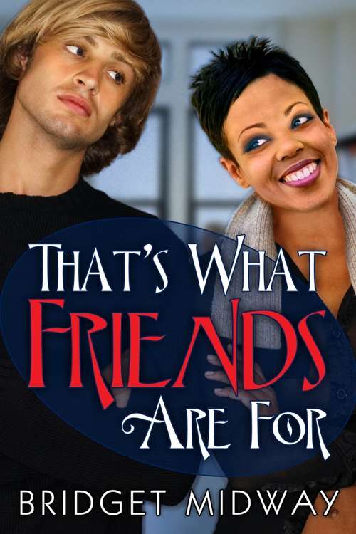 Book cover of That's What Friends Are For