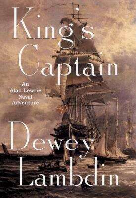 Book cover of King's Captain (Alan Lewrie Naval Adventures Ser. #9)