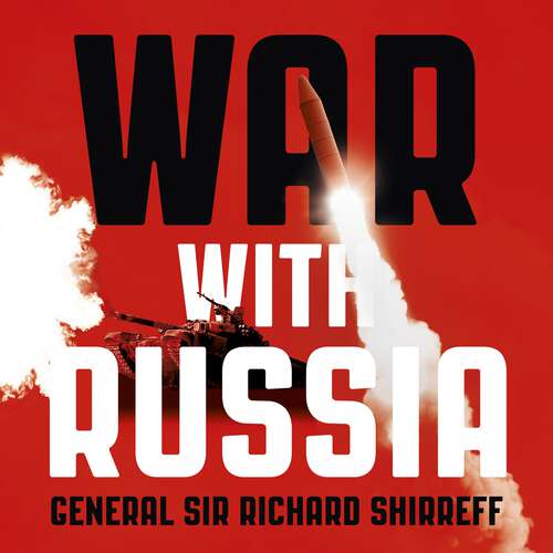 Book cover of War With Russia: The chillingly accurate political thriller of a Russian invasion of Ukraine, now unfolding day by day just as predicted