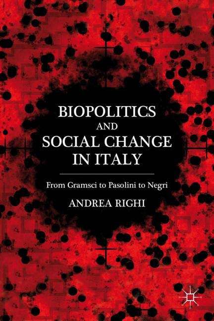 Book cover of Biopolitics and Social Change in Italy